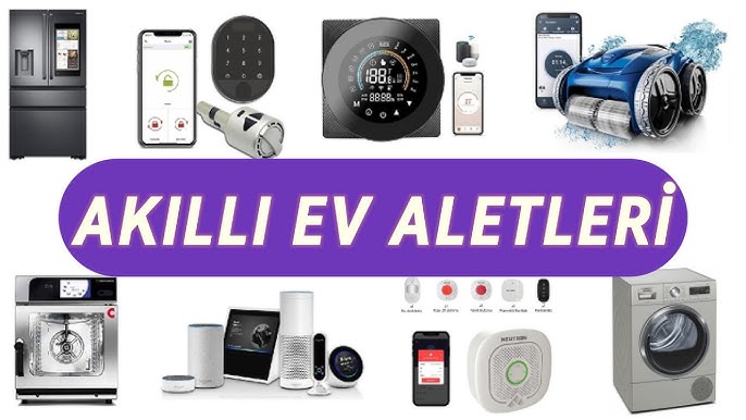 Akıllı Ev Aletleri
